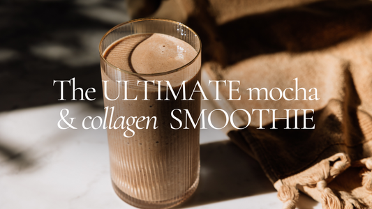 The Ultimate Mocha and Collagen Smoothie